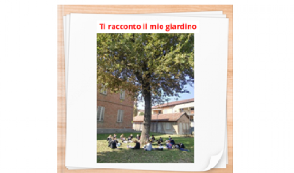 Ti racconto il nostro giardino